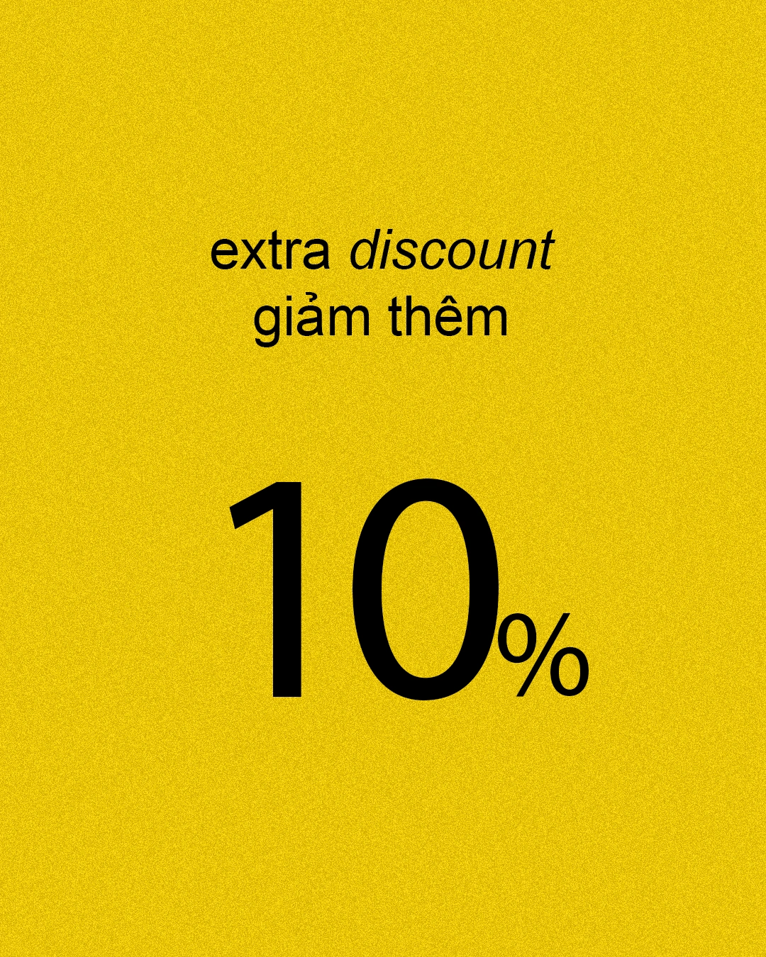 Summer Sale - Extra 10%