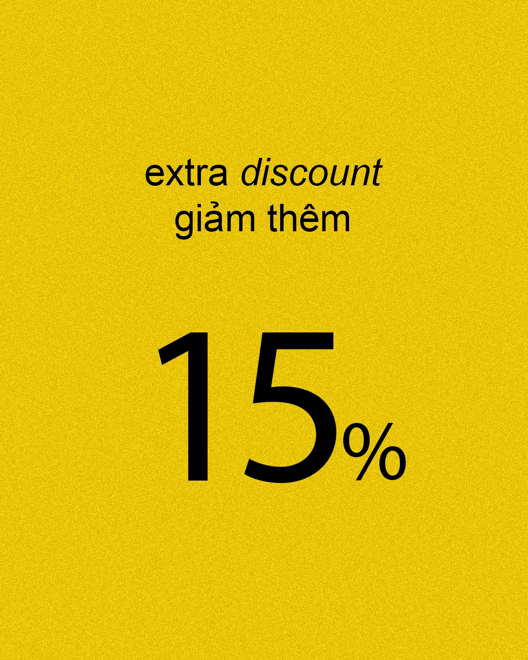 Summer Sale - Extra 15%
